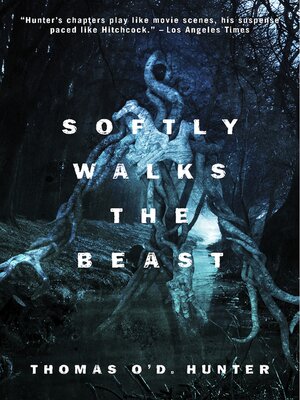 cover image of Softly Walks the Beast